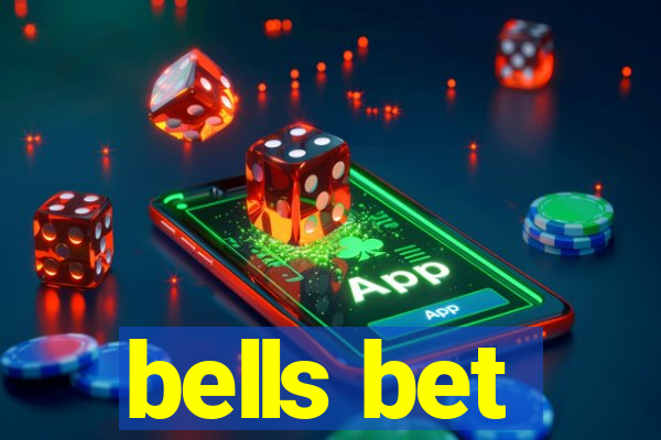 bells bet